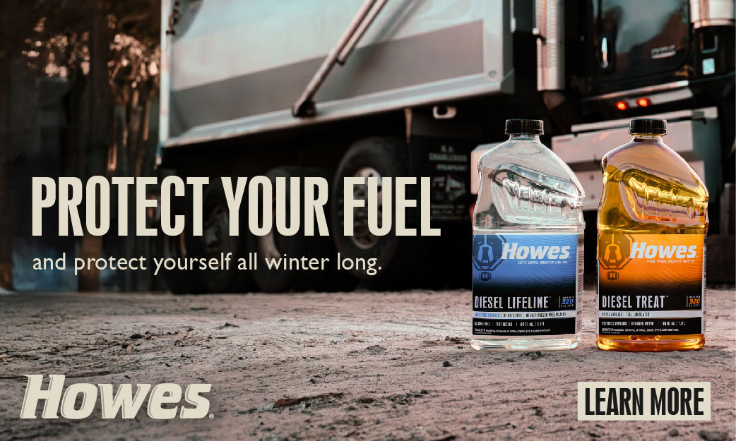 Howes - Protect your fuel and protect yourself all winter. Learn More!